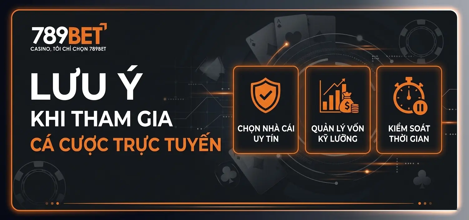 Lưu ý khi tham gia cá cược tại 789BET PUB